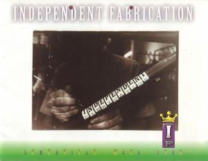 Independent Fabrication 1998 Catalog